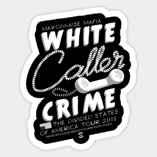 White Caller Crime Tour Sticker